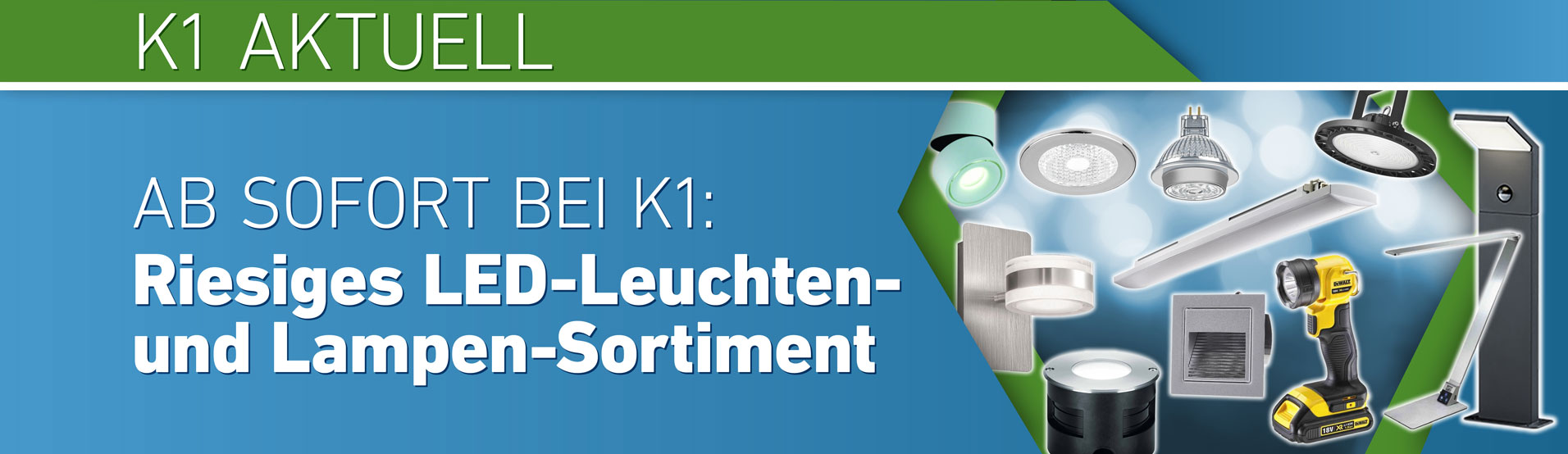 K1 Electronic GmbH Aktuell Riesiges LED-Leuchten- und Lampen-Sortiment